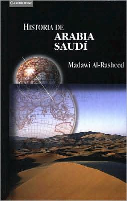 Cover for Madawi Al-Rasheed · Historia de Arabia Saudi (Paperback Book) (2003)