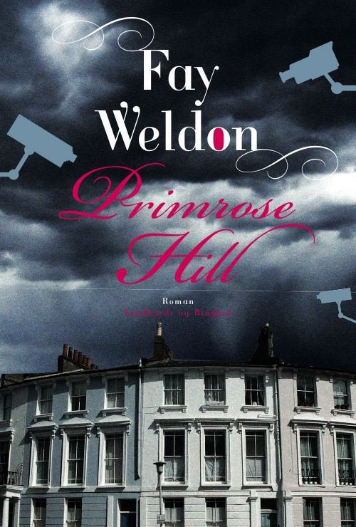 Cover for Fay Weldon · Primrose Hill (Indbundet Bog) [1. udgave] (2010)
