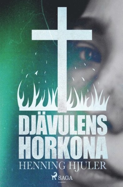 Cover for Henning Hjuler · Djävulens horkona (Bok) (2018)