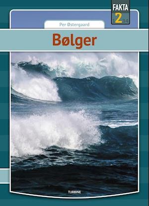 Cover for Per Østergaard · Fakta 2: Bølger (Hardcover bog) [1. udgave] (2022)