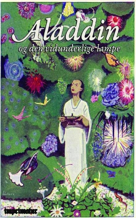 Aladdin og den vidunderlige lampe - . . - Bücher - imprimatur - 9788740914405 - 3. Juni 2019