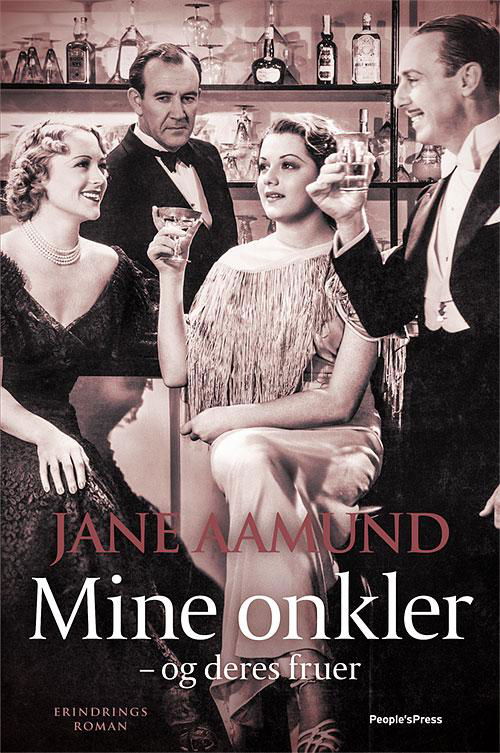 Cover for Jane Aamund · Onklerne – og deres fruer (Bound Book) [1e uitgave] [Indbundet] (2014)