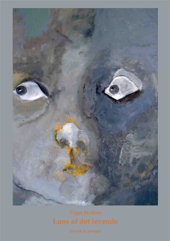 Cover for Viggo Madsen · Luns af det levende (Bog) [1. udgave] (2009)