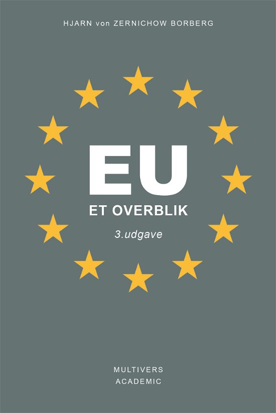 Cover for Hjarn von Zernichow Borberg · EU – et overblik (3. udg.) (Taschenbuch) [3. Ausgabe] (2021)