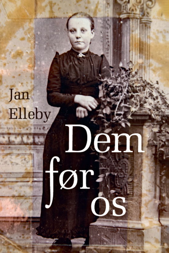 Jan Elleby · Dem før os (Paperback Book) [1º edição] (2024)