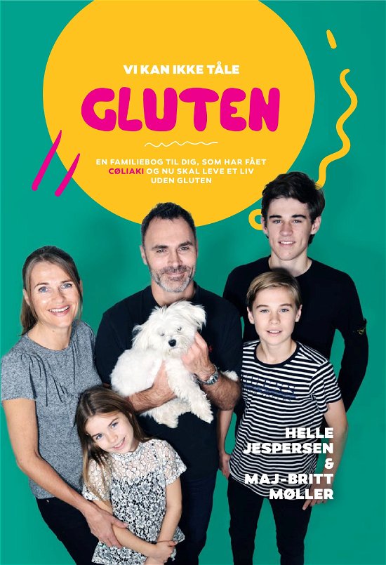 Cover for Helle Jespersen og Maj-Britt Møller · Vi kan ikke tåle gluten (Hardcover bog) [1. udgave] (2019)