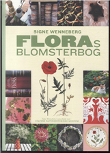 Cover for Signe Wenneberg · Floras blomsterbog for børn (Bound Book) [1st edition] [Indbundet] (2013)