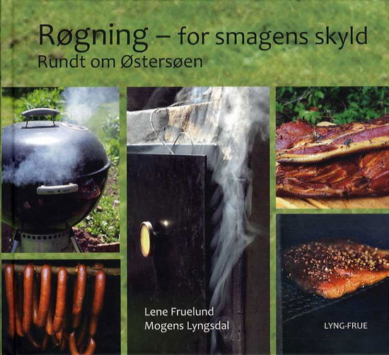 Cover for Lene Fruelund og Mogens Lyngsdal · Røgning - for smagens skyld (Hardcover Book) [1º edição] [Hardback] (2014)