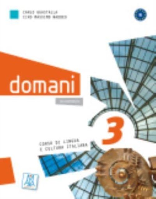 Cover for Domani 3: Libro + DVD ROM + online audio (Paperback Book) (2012)