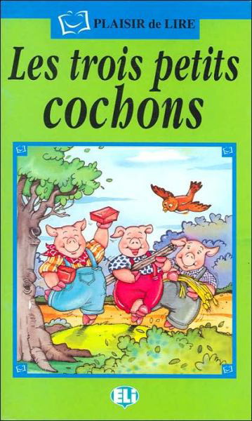 Cover for Inc Distribooks · Les Trosi Petits Cochons (Plaisir De Lire) (French Edition) (Paperback Bog) [French edition] (1999)