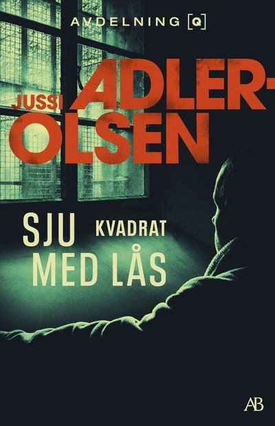 Sju kvadrat med lås - Jussi Adler-Olsen - Books - Albert Bonniers förlag - 9789100807405 - October 1, 2024