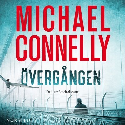 Cover for Michael Connelly · Harry Bosch: Övergången (Lydbok (MP3)) (2016)