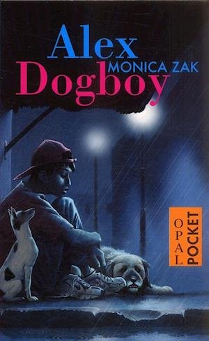 Cover for Monica Zak · Alex Dogboy: Alex Dogboy (Paperback Bog) (2007)