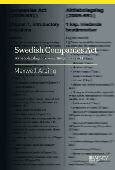 Swedish Companies Act - Aktiebolagslagen i översättning - Maxwell Arding - Livres - Karnov Group - 9789176105405 - 1 août 2014