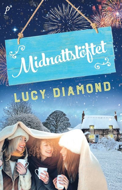 Cover for Lucy Diamond · Midnattslöftet (Gebundesens Buch) (2022)