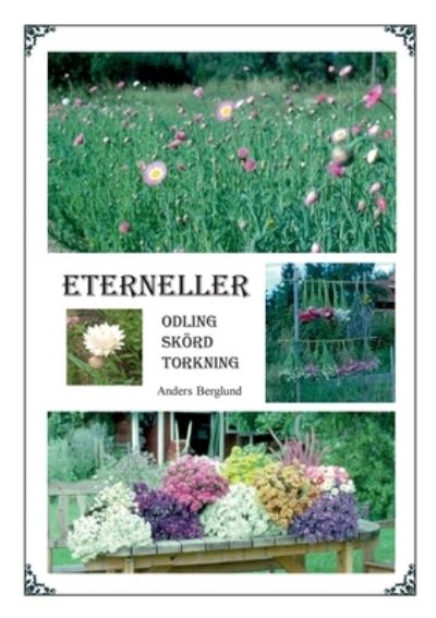 Eterneller - Anders Berglund - Books - Books on Demand - 9789180078405 - January 10, 2023