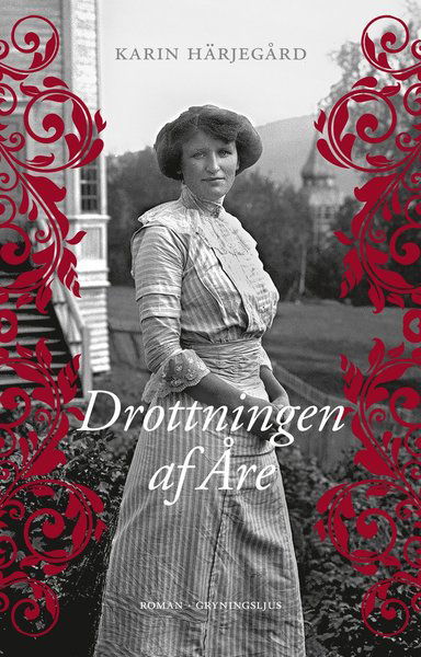 Cover for Karin Härjegård · Drottningen af Åre (Bound Book) (2017)