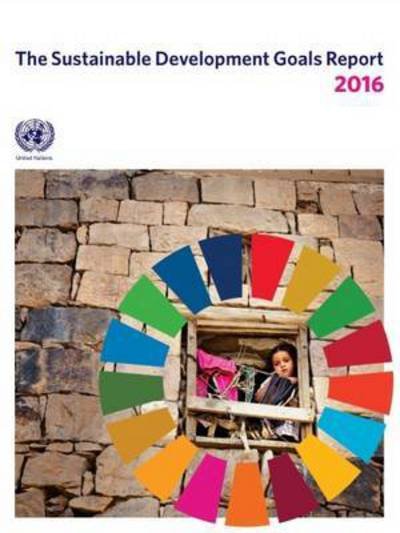 Cover for United Nations · The sustainable development goals report 2016 (Taschenbuch) (2016)