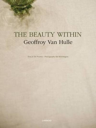 Geoffroy Van Hulle · The Beauty Within (Innbunden bok) [Special, Special edition] (2012)