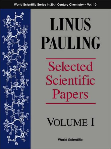 Cover for Linus Pauling · Linus Pauling - Selected Scientific Papers - Volume 2 - World Scientific Series in 20th-Century Chemistry (Hardcover Book) (2001)