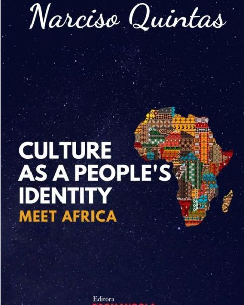 Cover for Narciso Quintas · CULTURE AS A PEOPLE'S IDENTITY - Narciso Quintas: Discover Africa (Paperback Book) (2022)