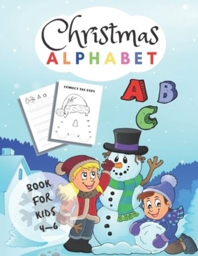 Cover for Kate Williams · Christmas Alphabet Book For Kids 4-6 (Paperback Bog) (2020)