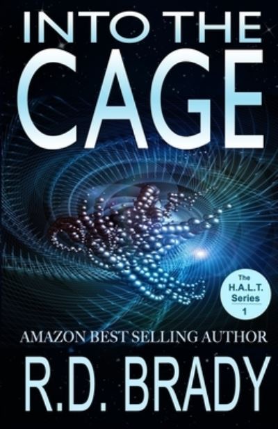 Cover for R D Brady · Into the Cage (Paperback Book) (2020)