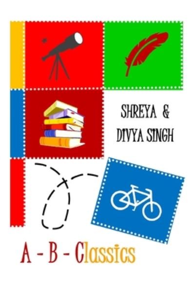 Cover for Divya Sara Singh · A-B-Classics (Pocketbok) (2020)