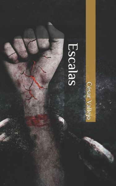 Cover for Cesar Vallejo · Escalas (Pocketbok) (2020)