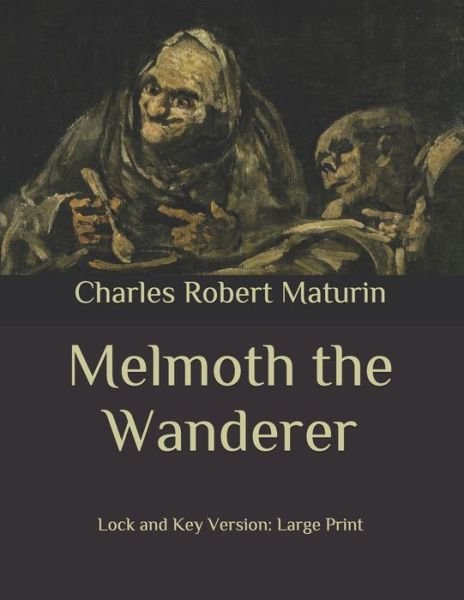 Cover for Charles Robert Maturin · Melmoth the Wanderer (Paperback Book) (2020)