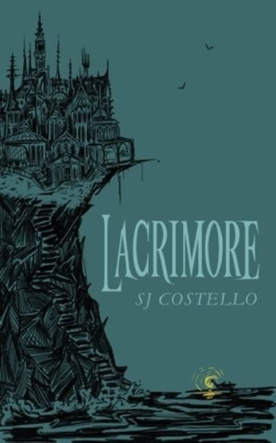 Cover for Sj Costello · Lacrimore (Paperback Book) (2020)