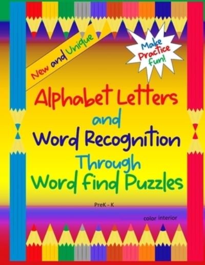 Cover for L S Goulet · Alphabet Letters and Word Recognition Through Word Find Puzzles (Paperback Bog) (2020)