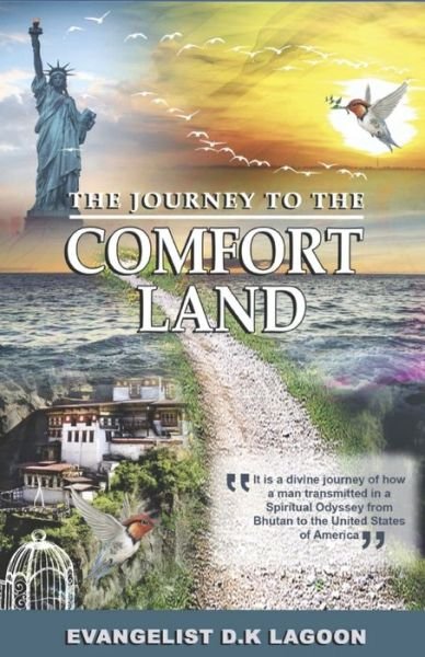 Cover for Deo K Lagoon · The Journey to the Comfort Land: Good News of God (Pocketbok) (2021)