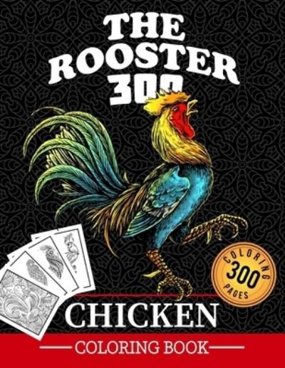 Cover for Jh Publications · The Rooster Chicken Coloring Book (Taschenbuch) (2021)