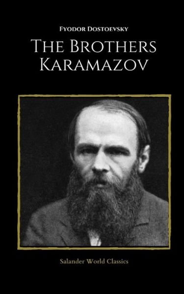Cover for Fyodor Dostoevsky · The Brothers Karamazov by Fyodor Dostoevsky (Taschenbuch) (2021)