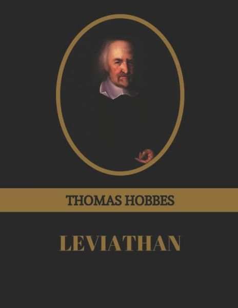 Cover for Thomas Hobbes · Leviathan by Thomas Hobbes (Illusrated) (Taschenbuch) (2021)