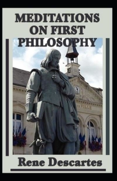 Cover for Rene Descartes · Meditations on First Philosophy (Paperback Book) (2021)