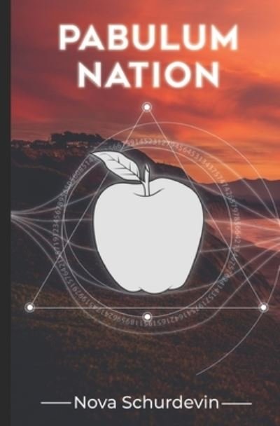 Cover for Nova Schurdevin · Pabulum Nation (Paperback Bog) (2021)