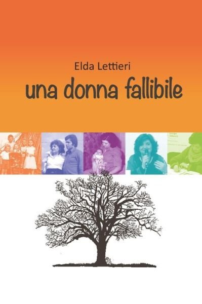 Cover for Elda Lettieri · Una donna fallibile (Taschenbuch) (2022)
