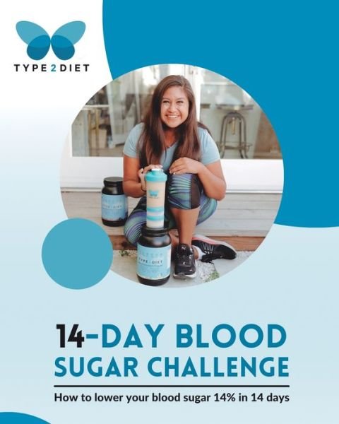 Cover for Type 2 Diet · 14 Day Blood Sugar Challenge (Paperback Bog) (2022)