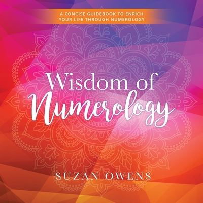 Cover for Suzan Owens · Wisdom of Numerology (Book) (2022)