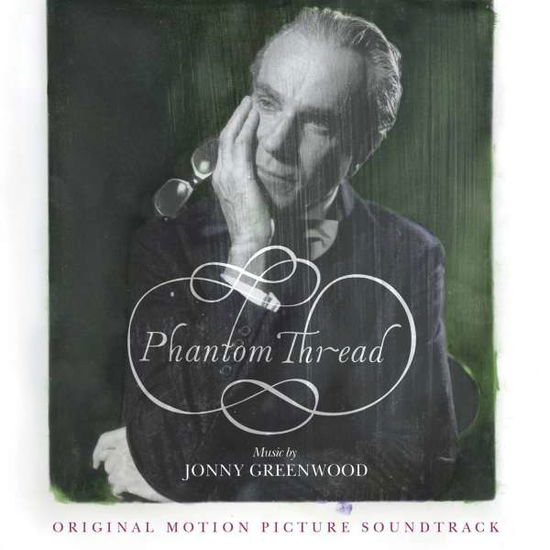 Phantom Thread - Jonny Greenwood - Muziek - ATLANTIC - 0075597933406 - 20 april 2018