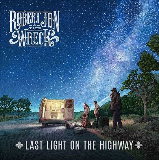 Cover for Jon,robert &amp; the Wreck · Last Light on the Highway (LP) (2020)