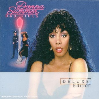 Bad Girls - Deluxe - Donna Summer - Music - Pop Strategic Marketing - 0602498012406 - August 18, 2003