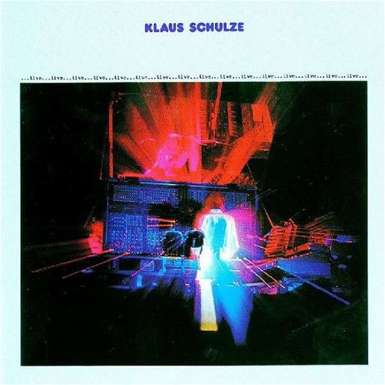Cover for Klaus Schulze · Live (LP) [Remastered edition] (2018)