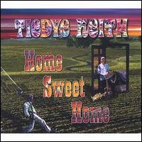 Cover for Tiedye Keith · Home Sweet Home (CD) (2015)