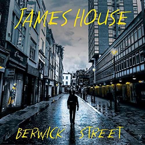 Cover for House James · Berwick Street (CD) (2017)