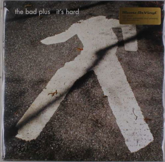 Cover for The Bad Plus · It's Hard (LP)