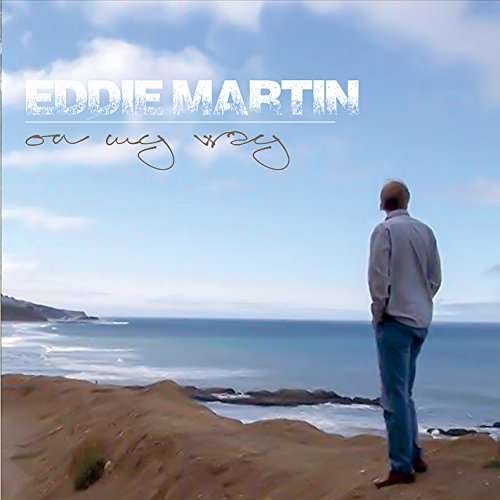 Cover for Eddie Martin · On My Way (CD) (2016)