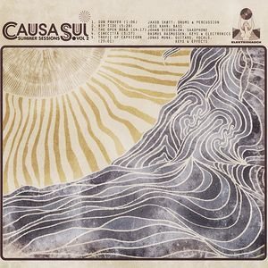 Cover for Causa Sui · Summer Sessions Vol. 2 (CD) (2016)